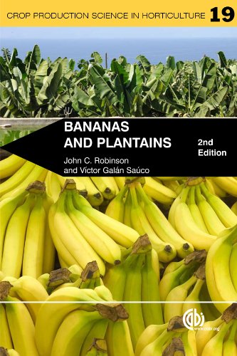 Bananas and Plantains (Crop Production Science in Horticulture Book 19) by John C. Robinson
