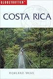 Front cover for the book Costa Rica (Globetrotter Travel Guide) by Rowland Mead