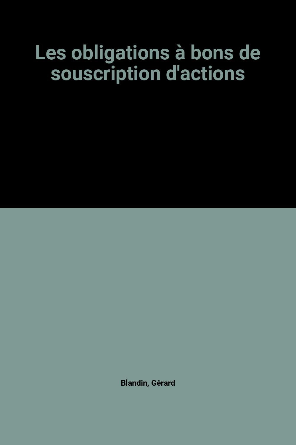 Les Obligations A Bons De Souscription D Actions