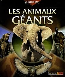 Les  animaux géants