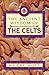 The Ancient Wisdom of the Celts by 