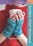 Knitted Wrist Warmers (Twenty to Make)
