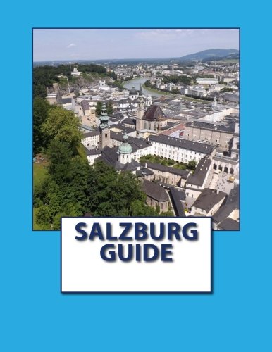 Salzburg Guide by Sarah Lee