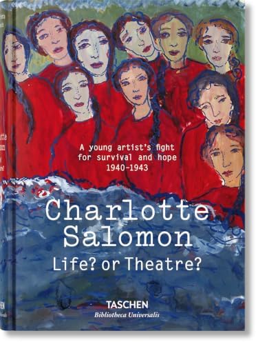 Charlotte: Life or Theater?: Charlotte Salomon, Judith Herzberg
