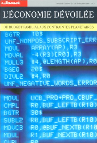 L'Economie dévoilée, du budget familial aux contraintes planétaires by (Paperback)