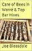 Care of Bees in Warré & Top Bar Hives by Joe Bleasdale