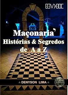 Livro Maçonaria Histórias & Segredos de A a Z