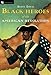 Black Heroes of the American Revolution (Odyssey Books) by Burke Davis