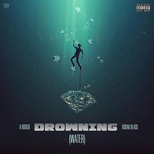 Drowning (feat. Kodak Black) [...