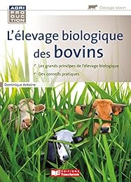L' élevage biologique des bovins