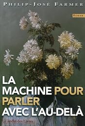 La  machine pour parler avec l'au-delà