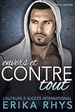 Envers et contre tout: 2ème partie (La série Envers et contre tout) (French Edition)