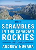 More Scrambles in the Canadian Rockies: 2nd Edition