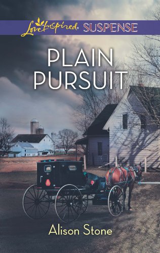 Plain Pursuit: A Riveting Western Suspense (Love Inspired Suspense) by Alison Stone