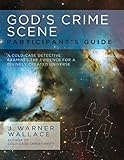 God's Crime Scene Participant's Guide by J. Warner Wallace