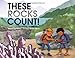 These Rocks Count! (These Things Count!)