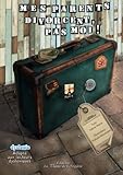 Mes parents divorcent, pas moi ! (French Edition) by Valérie Warin, Nathalie Mossmann