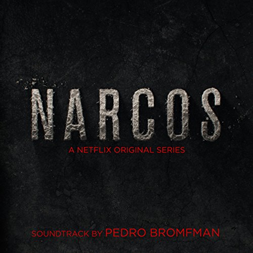 Pedro Bromfman - Narcos - Zortam Music