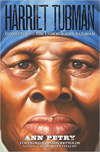Harriet Tubman Conductor On The Underground Railroad Petry Ann Amazon Com Books