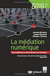 La  médiation numérique