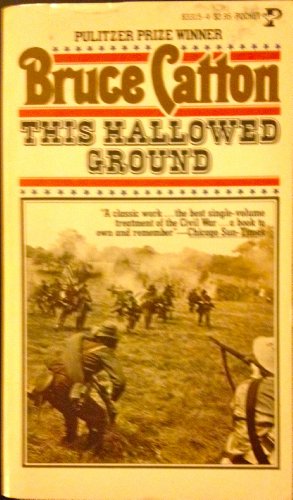 This Hallowed Ground 0671828738 Book Cover