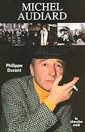 Michel Audiard ou Comment réussir quand on est un canard sauvage