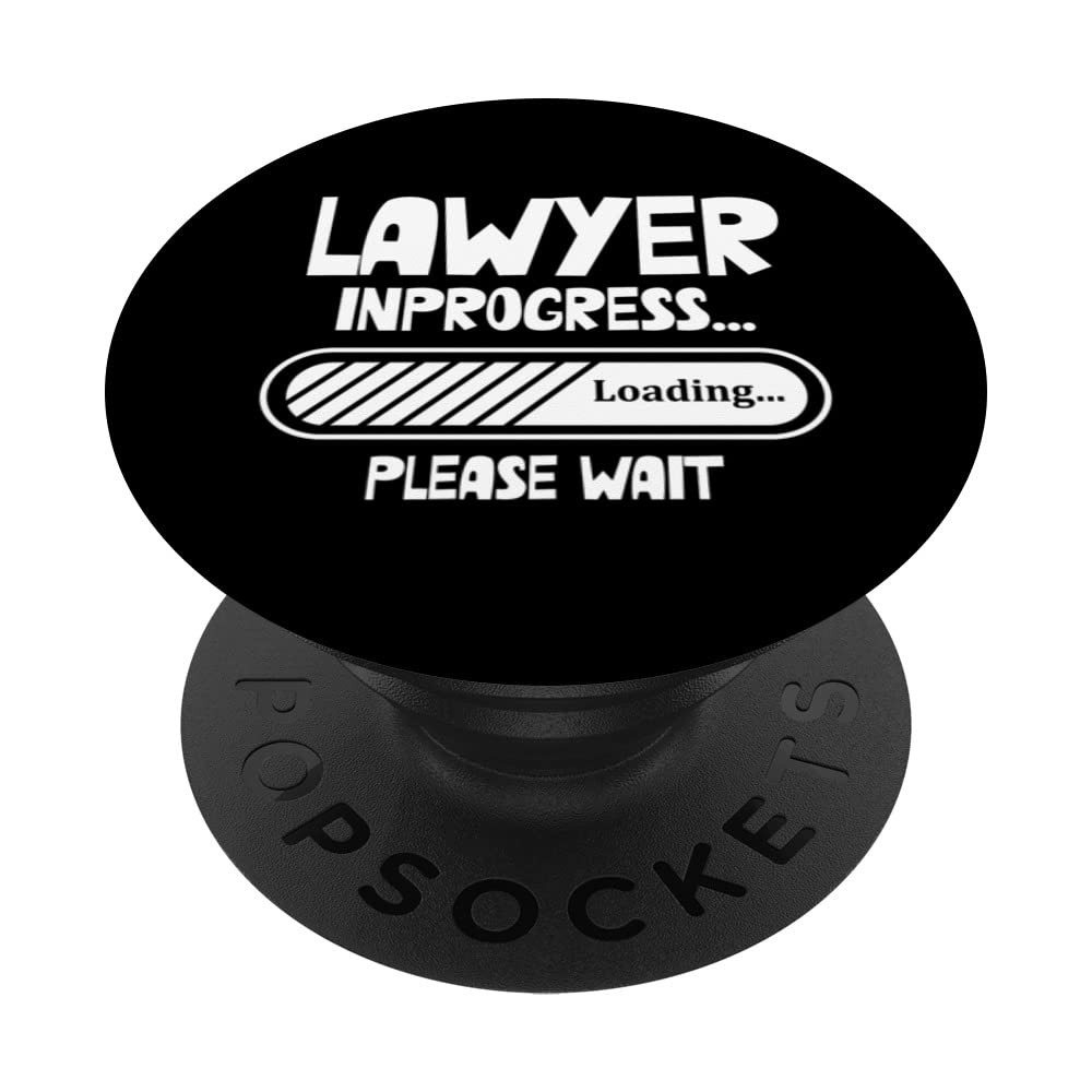 Lawyer In Progress Please Wait Attorney Law Advocate PopSockets Swappable PopGrip