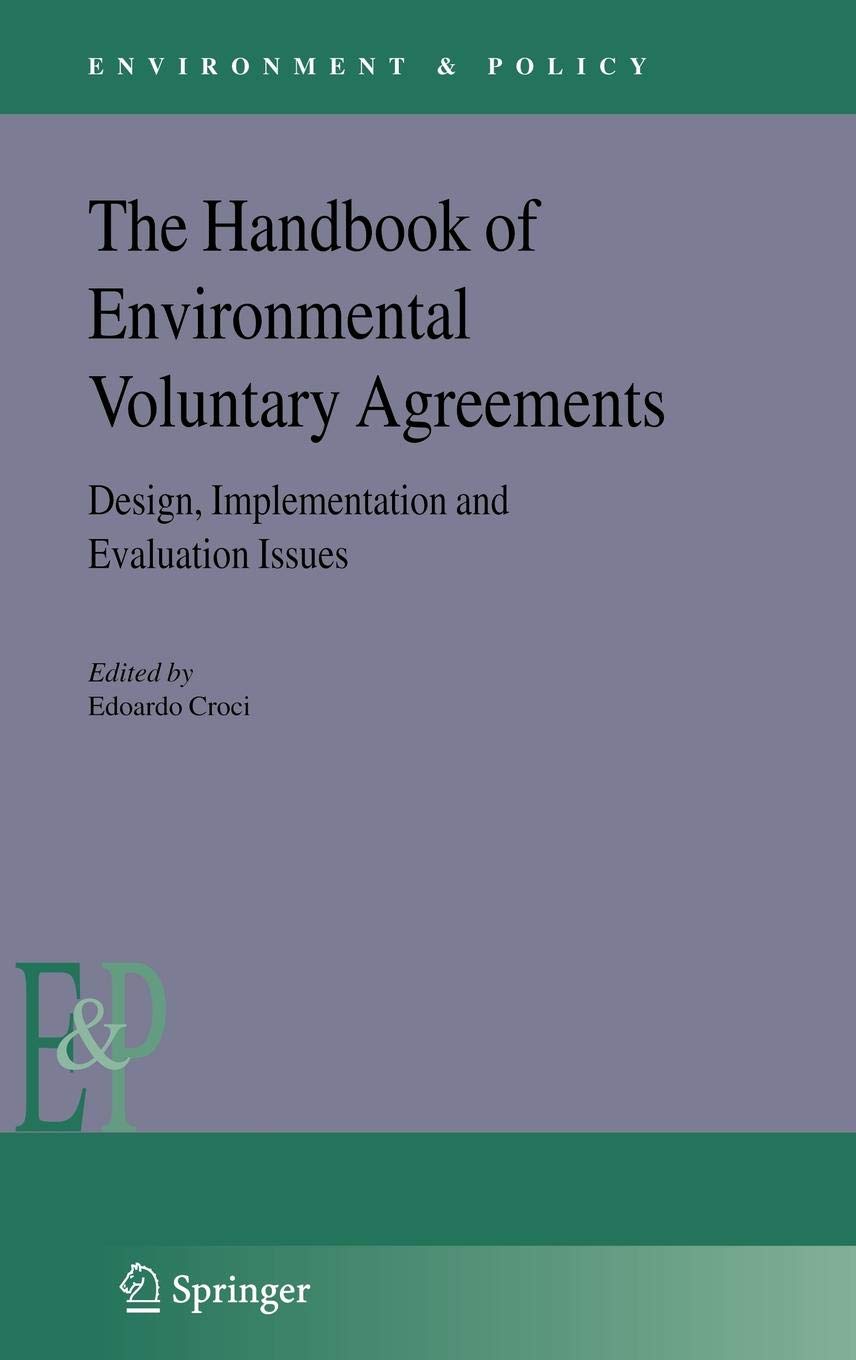 The Handbook Of Environmental Voluntary Agreements Design - 