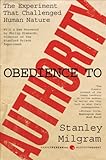 Obedience to Authority: An Experimental View (Perennial Classics), Stanley Milgram, 006176521X