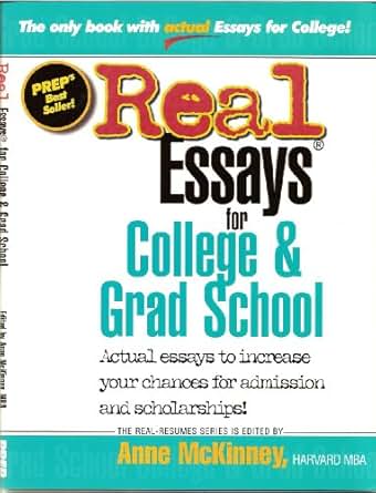 Real Essays For College And Grad School Real Resumes