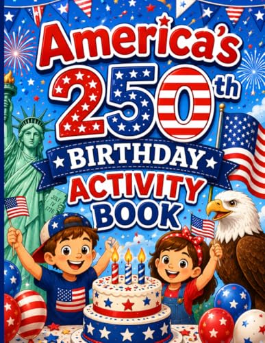America's 250th Birthday Activity Book: 50+ Pages of Fun… at Amazon