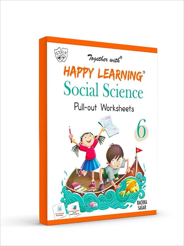 happy learning pullout worksheets social studies for class 6 rachna sagar 9789388537131 amazon com books