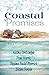 Coastal Promises by Kathy Cretsinger, Regina Merrick