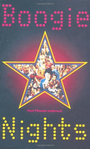 Boogie Nights: Screenplay