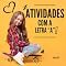 Livro Atividades com a Letra A (Atividades com as Letras Livro 1)