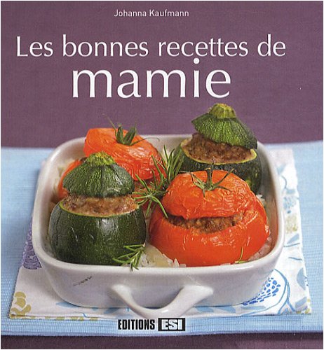 Les  bonnes recettes de mamie