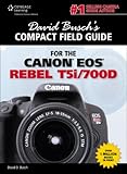 David Busch's Compact Field Guide for the Canon EOS Rebel T5i/700D, 1st ed.