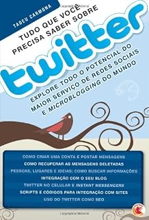 Livro Tudo o que você precisa saber sobre Twitter