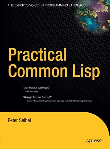 Common Lisp Recipes: A Problem-Solution Approach: Weitz, Edmund