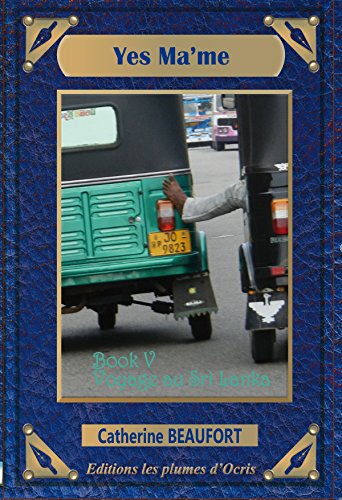 Yes Ma'me-Book V-  Voyage au Sri Lanka-