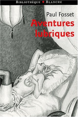 Aventures lubriques