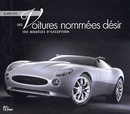 Des  voitures nommées désir