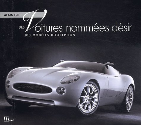 Des  voitures nommées désir