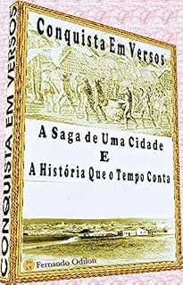 Livro Conquista em versos: A saga de uma cidade e a história que o tempo conta