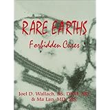 Rare Earths: Forbidden Cures