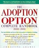 Image de The Adoption Option Complete Handbook, 2000-2001