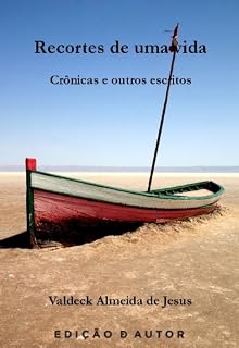 Livro Recortes de uma vida: crônicas e outros escritos