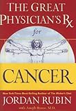 Great Physician's Rx for Cancer by Jordan Rubin, David M. Remedios