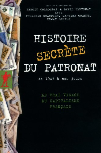 Histoire secrète du patronat