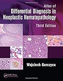 Atlas of Differential Diagnosis in Neoplastic